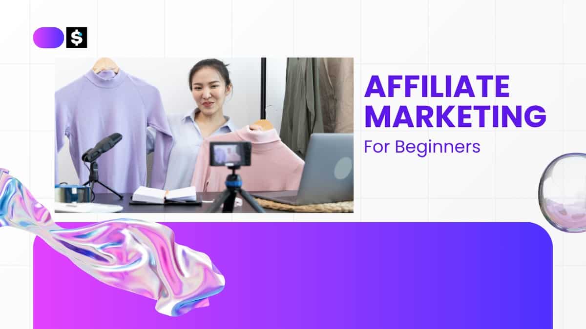 Affiliate Marketing for Beginners